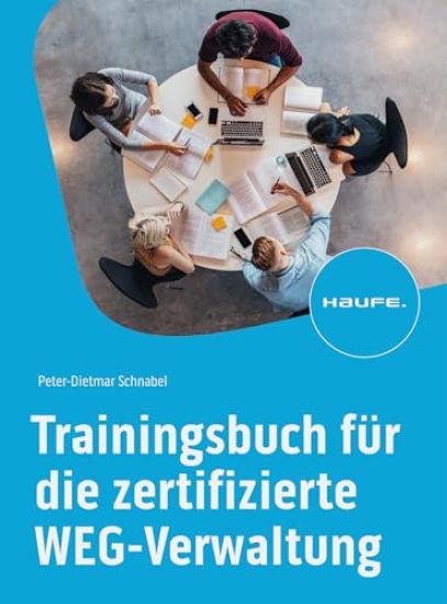 Schnabel, P: Trainingsbuch / zertifizierte WEG-Verwaltung