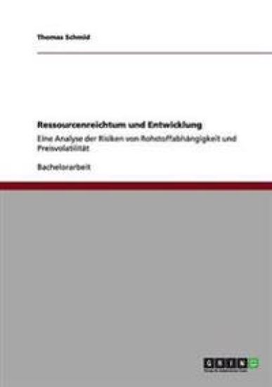 Ressourcenreichtum und Entwicklung