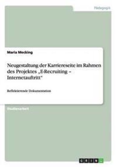 Neugestaltung der Karriereseite im Rahmen des Projektes "E-Recruiting - Internetauftritt"
