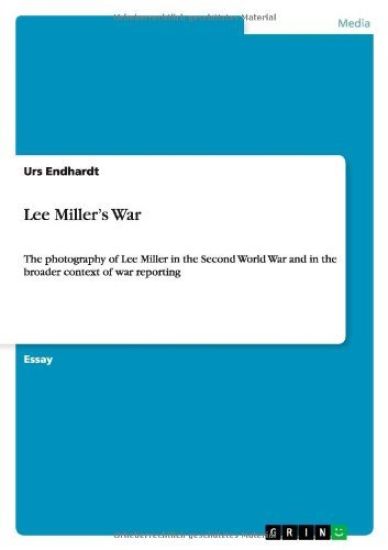 Lee Miller's War