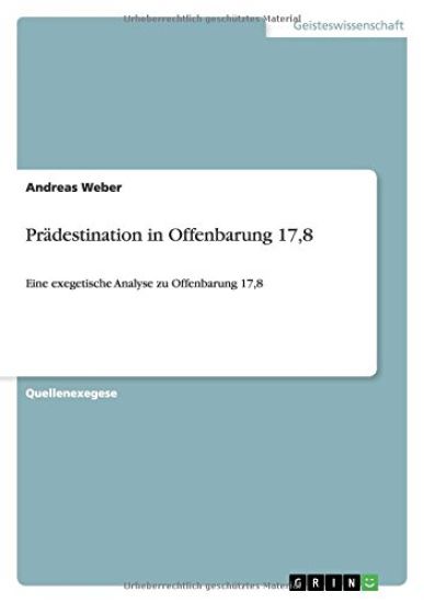 Pradestination in Offenbarung 17,8