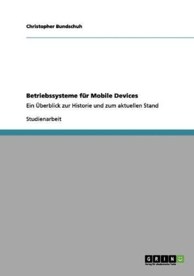 Betriebssysteme für Mobile Devices