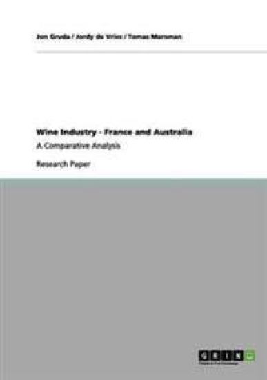 Wine Industry - France and Australia
