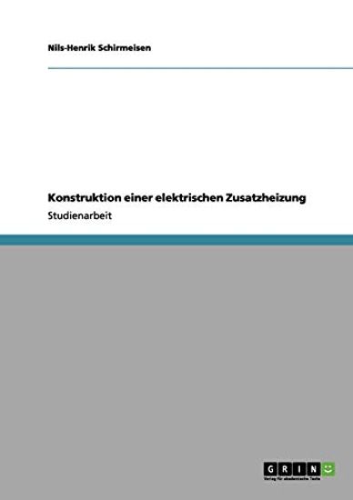 Konstruktion einer elektrischen Zusatzheizung