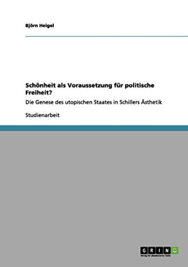 Schönheit als Voraussetzung für politische Freiheit?