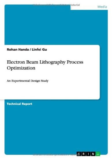 Electron Beam Lithography Process Optimization