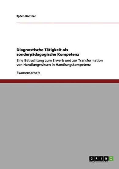 Diagnostische Tätigkeit als sonderpädagogische Kompetenz