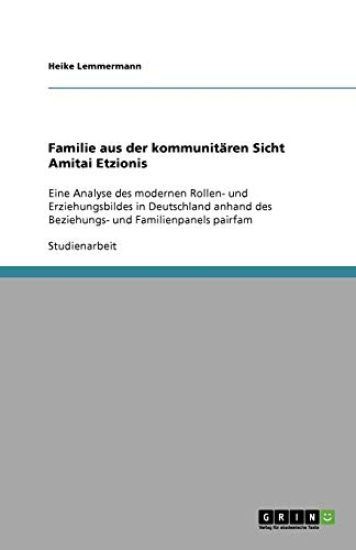 Familie aus der kommunitaren Sicht Amitai Etzionis