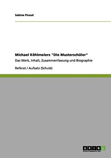 Michael Köhlmeiers "Die Musterschüler"