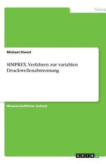 SIMPREX. Verfahren zur variablen Druckwellenabtrennung