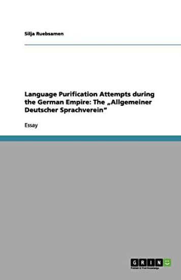 Language Purification Attempts During the German Empire