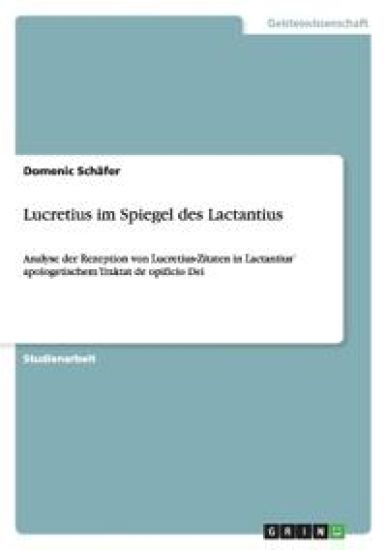 Lucretius Im Spiegel Des Lactantius
