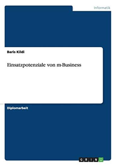 Einsatzpotenziale von m-Business