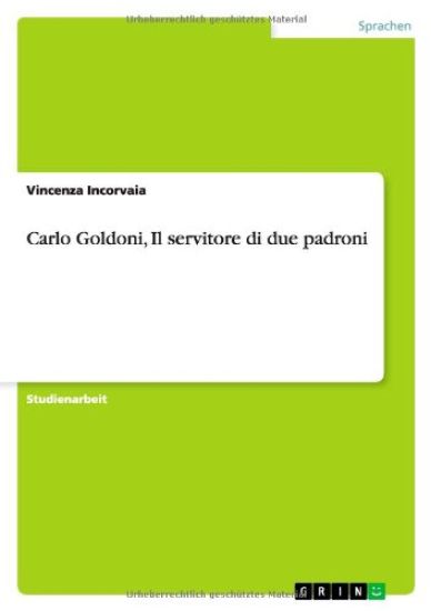 Carlo Goldoni, Il Servitore Di Due Padroni