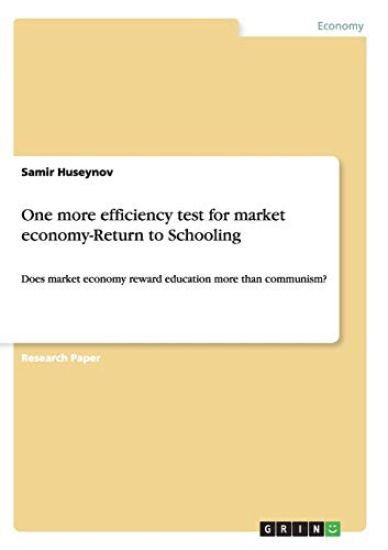 One more efficiency test for market economy-Return to Schooling