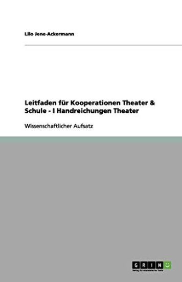 Leitfaden Fur Kooperationen Theater & Schule - I Handreichungen Theater
