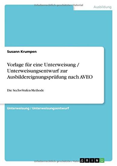 Vorlage F r Eine Unterweisung / Unterweisungsentwurf Zur Ausbildereignungspr fung Nach Aveo