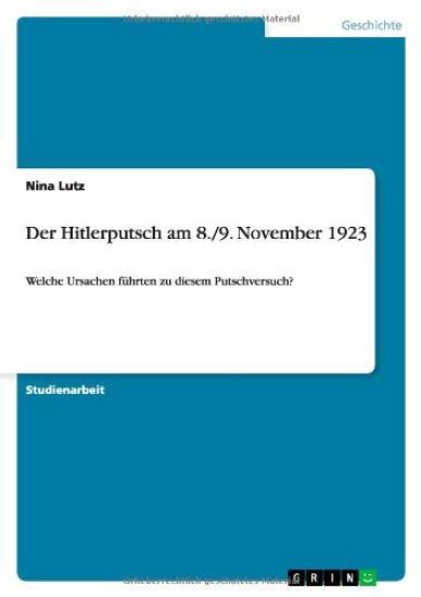 Der Hitlerputsch am 8./9. November 1923