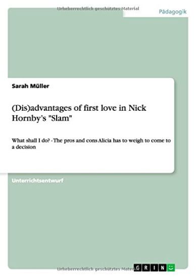(Dis)advantages of first love in Nick Hornby's "Slam"