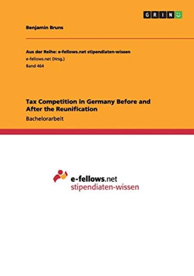 Tax Competition in Germany Before and After the Reunification