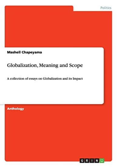 Globalization, Meaning and Scope