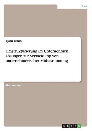 Umstrukturierung im Unternehmen