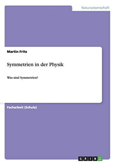 Symmetrien in der Physik
