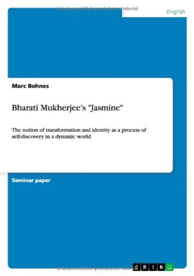 Bharati Mukherjee's Jasmine