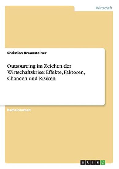 Outsourcing im Zeichen der Wirtschaftskrise