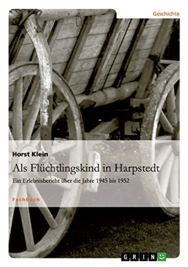 Als Flüchtlingskind in Harpstedt