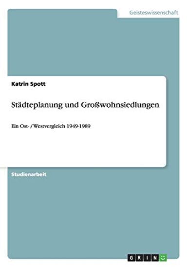 Städteplanung und Großwohnsiedlungen