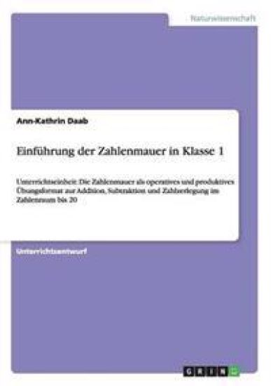 Einführung der Zahlenmauer in Klasse 1
