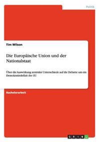 Die Europäische Union und der Nationalstaat