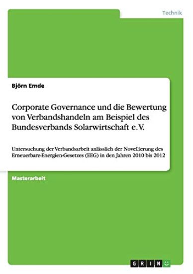 Corporate Governance und die Bewertung von Verbandshandeln am Beispiel des Bundesverbands Solarwirtschaft e. V.