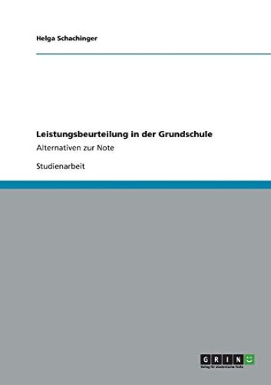 Leistungsbeurteilung in der Grundschule