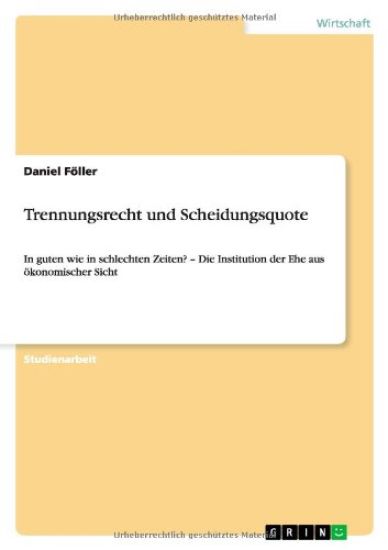Trennungsrecht und Scheidungsquote