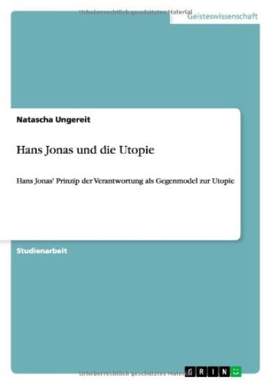 Hans Jonas und die Utopie