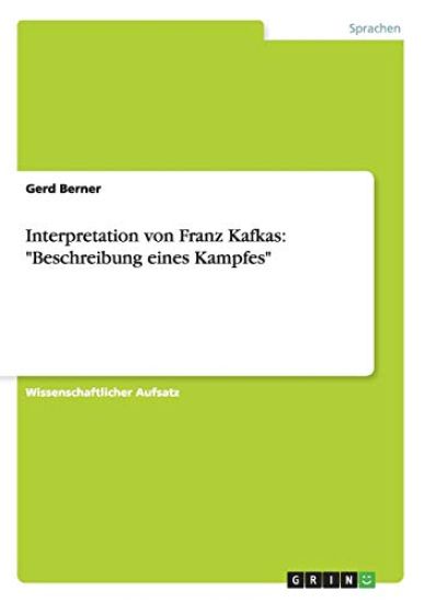 Interpretation von Franz Kafkas