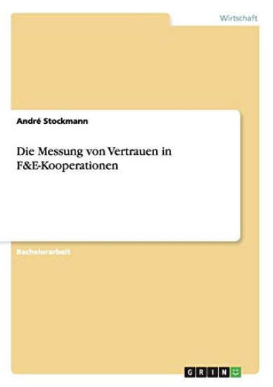 Die Messung von Vertrauen in F&E-Kooperationen