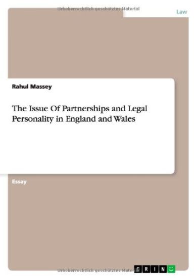 The Issue of Partnerships and Legal Personality in England and Wales
