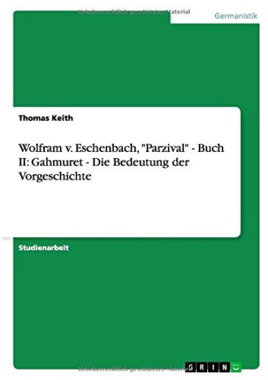 Wolfram V. Eschenbach, "parzival" - Buch II