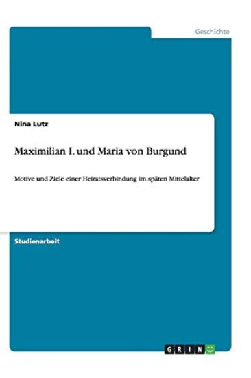 Maximilian I. und Maria von Burgund