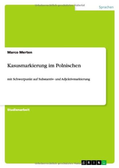 Kasusmarkierung im Polnischen