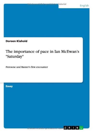 The importance of pace in Ian McEwan's Saturday