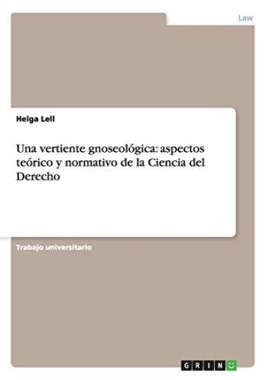 Una vertiente gnoseológica