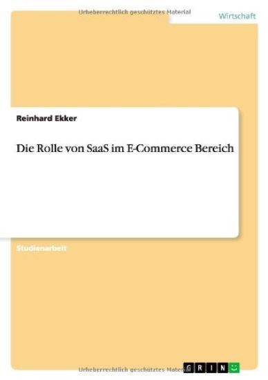 Die Rolle von SaaS im E-Commerce Bereich