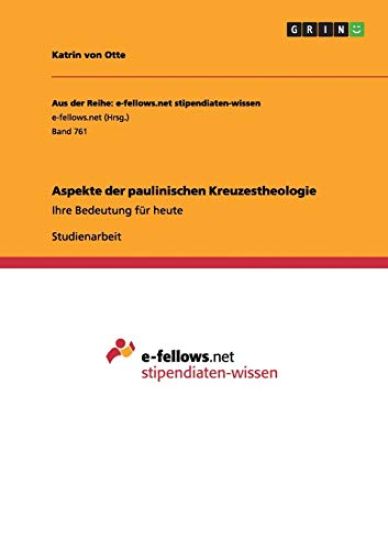 Aspekte der paulinischen Kreuzestheologie