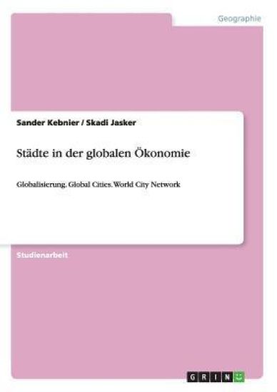 Städte in der globalen Ökonomie