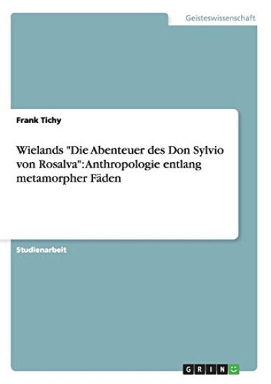 Wielands "Die Abenteuer des Don Sylvio von Rosalva"