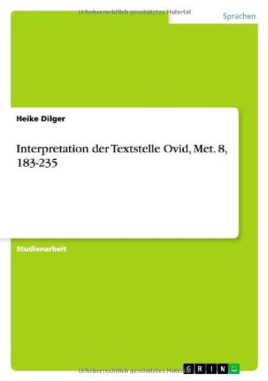 Interpretation der Textstelle Ovid, Met. 8, 183-235